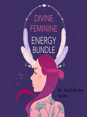 cover image of Divine Feminine Energy Bundle